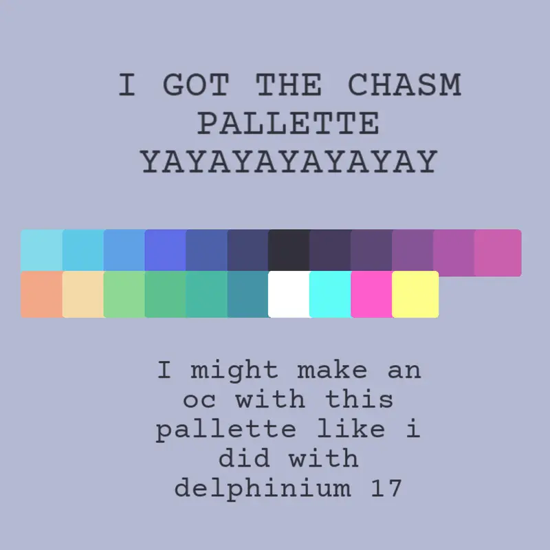 CHASM PALLETTE YAYAYA by @Itz_zip