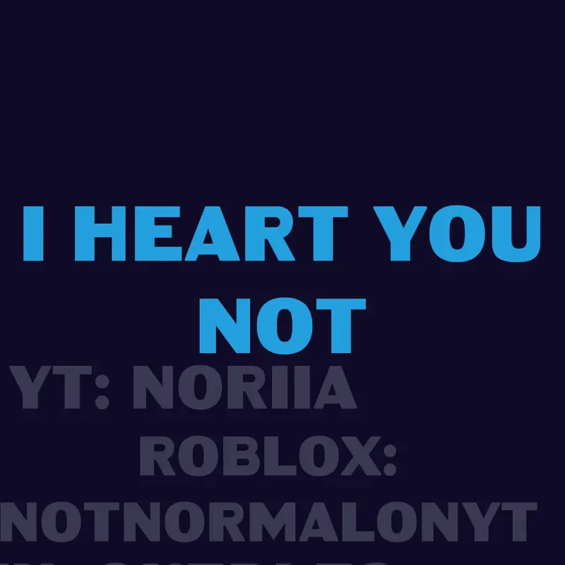 - I H E A R T Y O U N O T - by @SP00KY_CUBLY