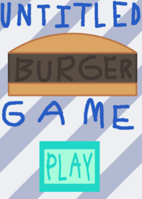 Untitled Burger Game