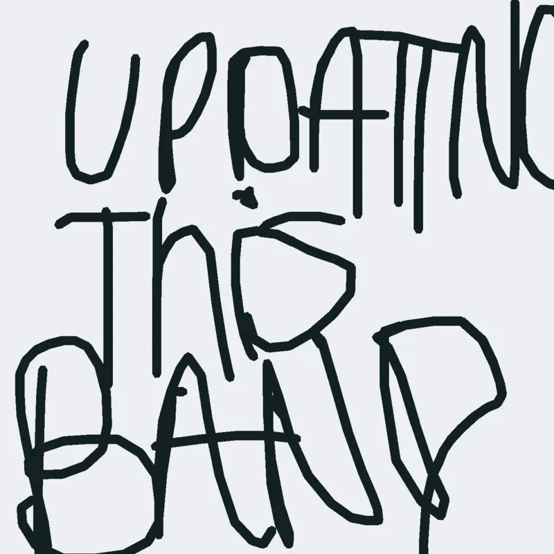 Updating HAHAHAHA by @Mynameisdexter