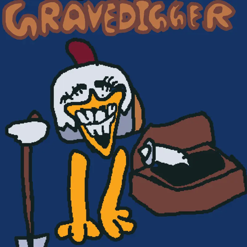 Gravedigger by @Random_rooster