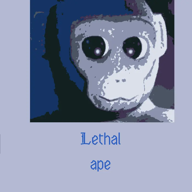 Lethal ape by @tea_guy123123