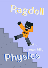 ragdoll but ur orange billy credits...