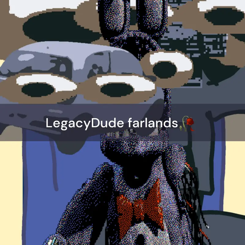 LegacyDude farlands 🥀 by @LegacyDuding