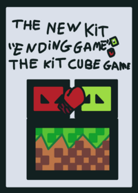 kit cube game based-to ending kit credit's...