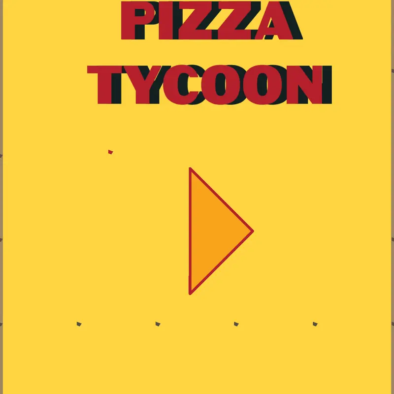 Pizza tycoon by @abcdefg2