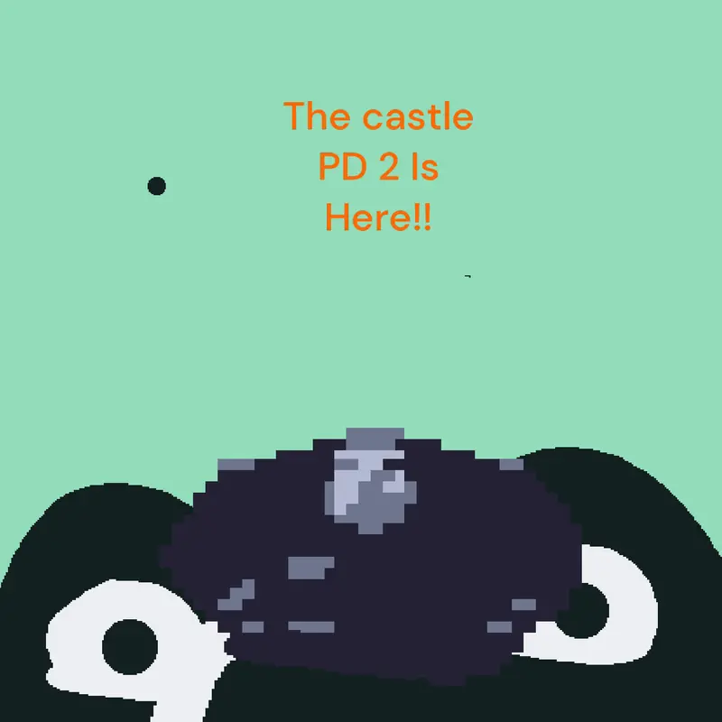 The castle pd 2 coming soon by @Bluedorito