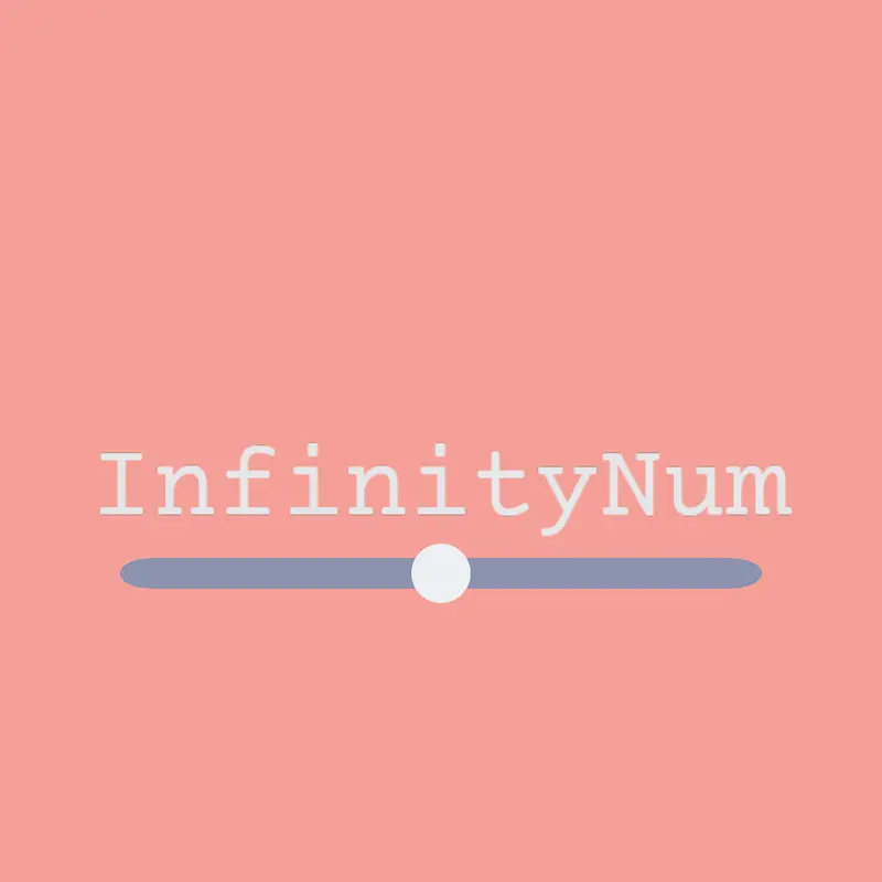 InfinityNum by @Cannoner