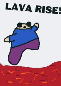 Lava rise!