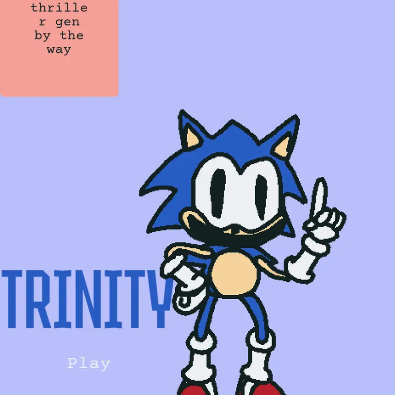 Trinity *outdated* by @idkblinktears