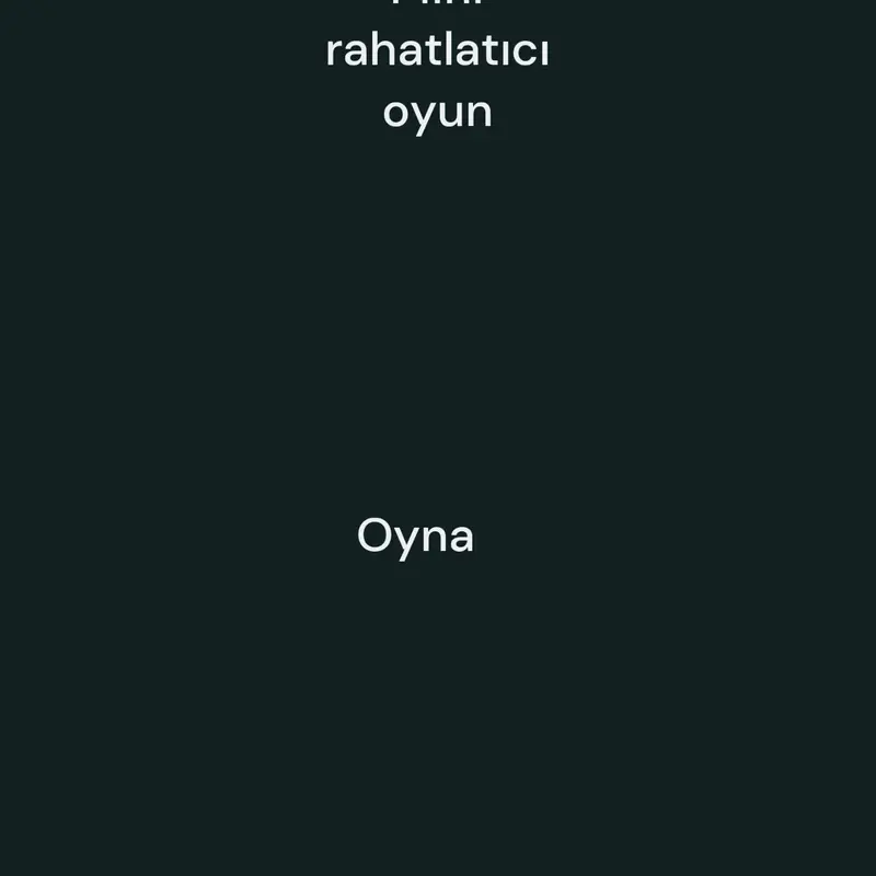 Mini rahatlatıcı oyun by @MTTSTUDIO