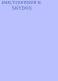 MULTIVERSE'S SKYBOX GAME