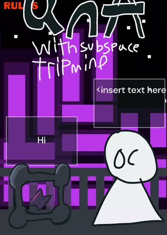 Game by @subspace_tripmine_ST