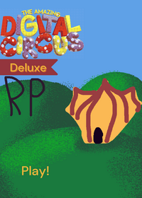 The Amazing Digital Circus Deluxe RP