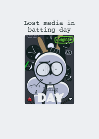 Lost media in batting day