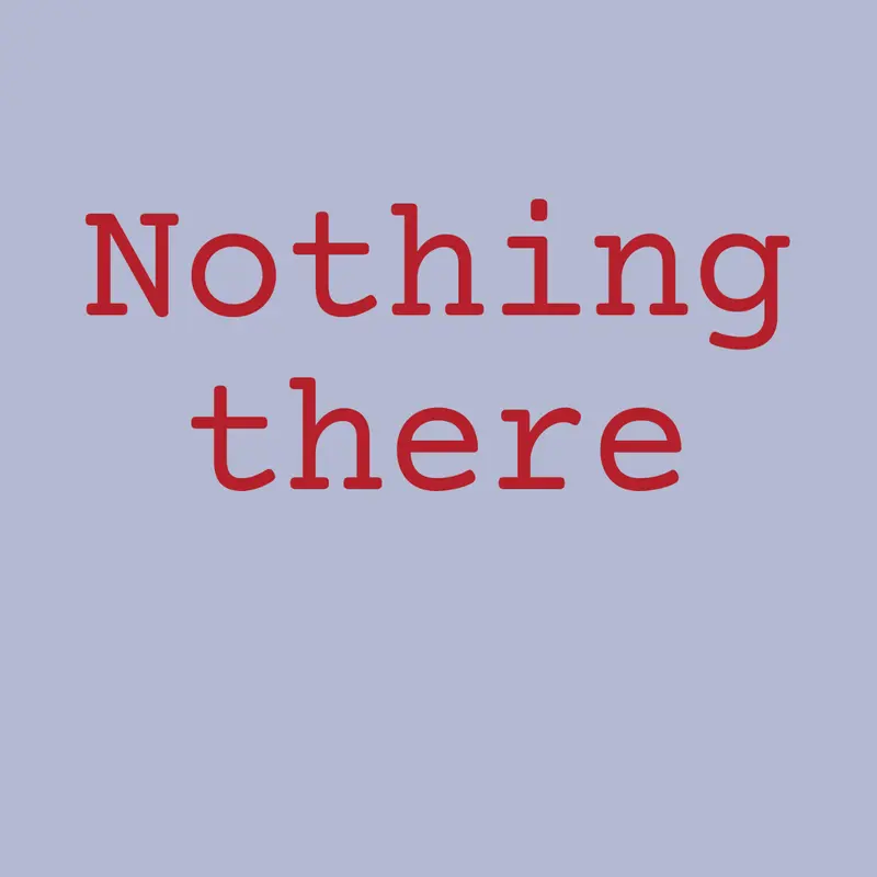 Nothing there by @-yummypotato-