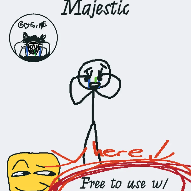 Cry for me but majestic by @SpritCreator