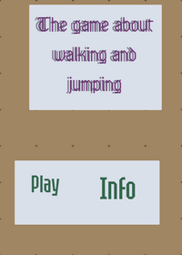 The game about walking & jumping (