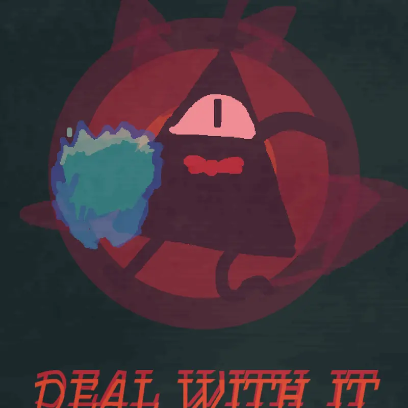 Dealwithit by @Ed_fence