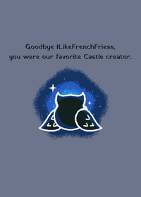 We'll miss you, ILikeFrenchFriess.