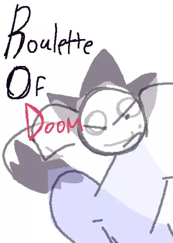 Roulette of Doom by @noobbyss
