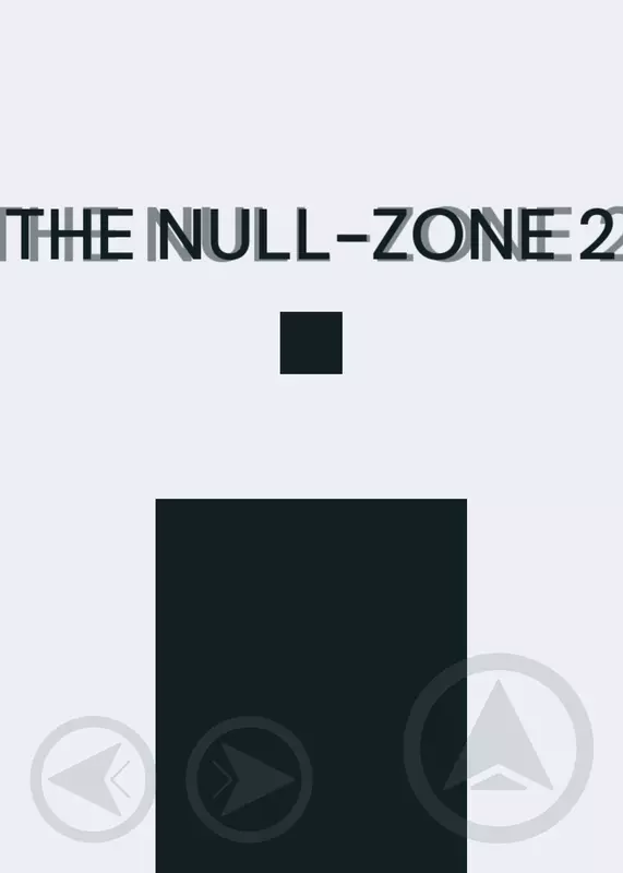 THE NULL-ZONE 2 *1.0.2 acess* by @PM606MOD_creator0F1C14L