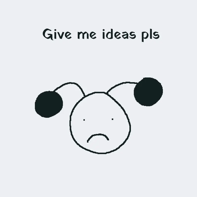 Give Me Ideas by @starlight_XD