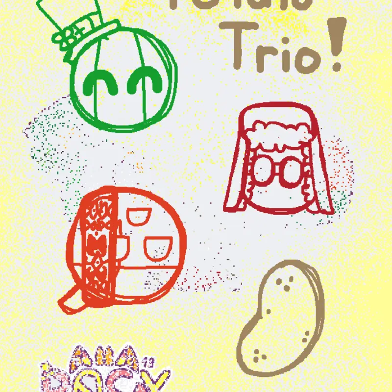 POTAT TRIO by @R0SY