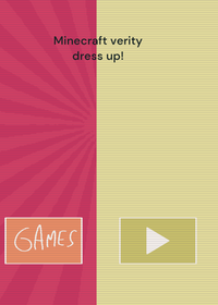 Minecraft verity dress up!!!