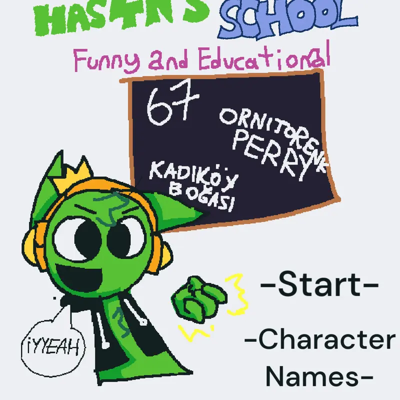 Has4n's Fun Wacky School!!! by @PYDSA-Castle