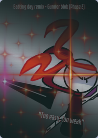 Gunner Blob (Phase 2)