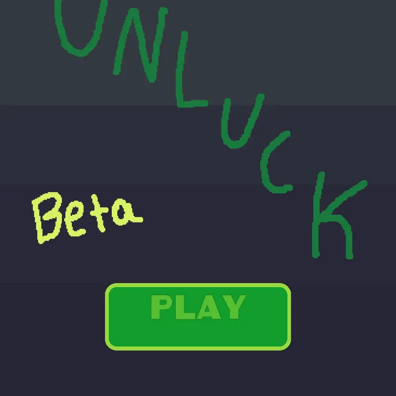 Unluck by @itsoK
