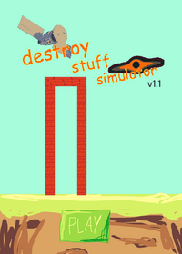 destroy stuff simulator v1.1