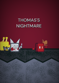 THOMAS'S NIGHTMARE