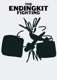 The endingkit fighting