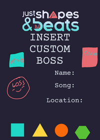 Just shapes and beats Custom boss contes
