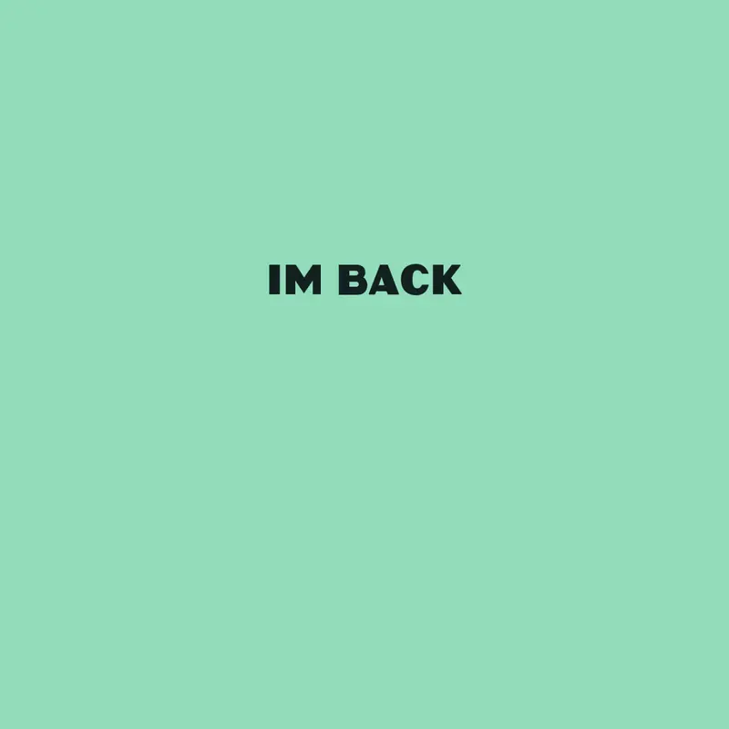 Im back by @bluuzure