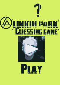 Linkin Park guessing game