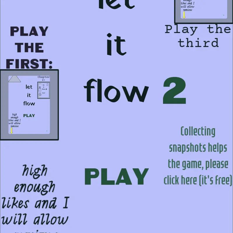 Let it flow 2 by @codegangdev