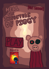 Heal the infecteds of Piggy!