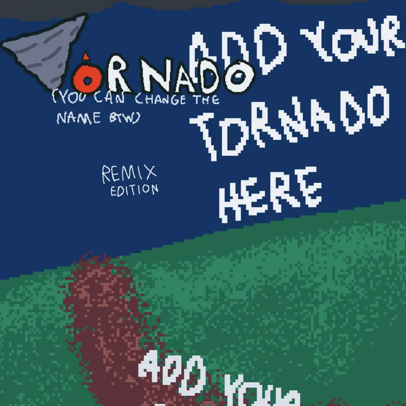 Tornado sandbox remix by @superdingus