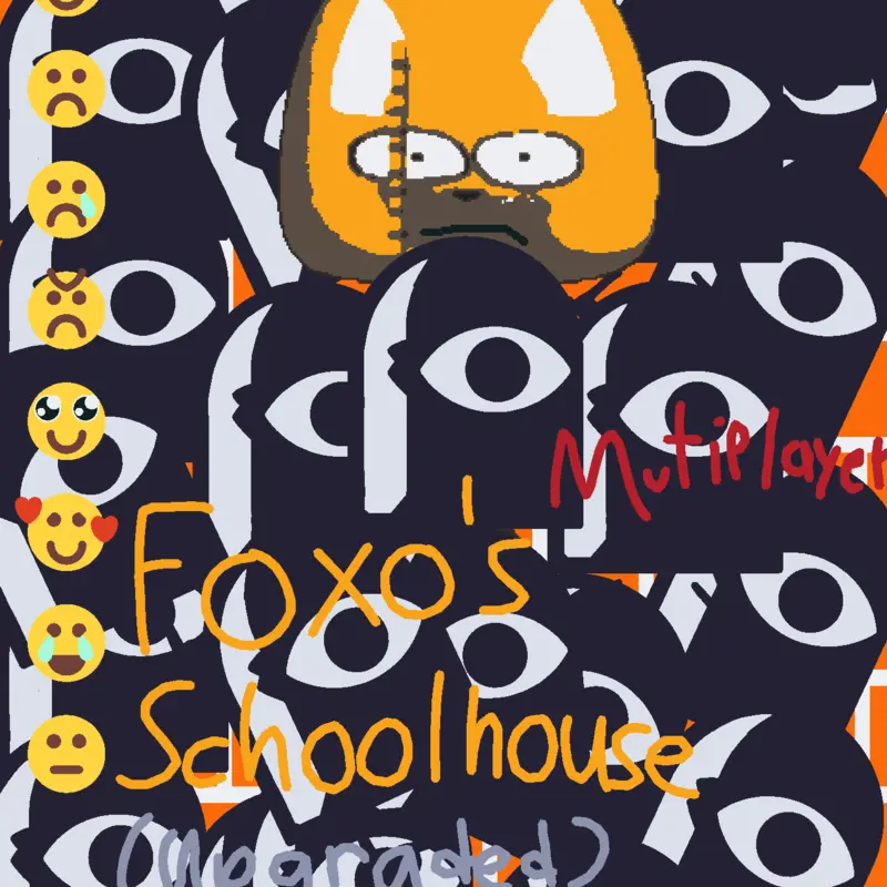 Foxo 's fun schoolhouse multiplayer V2 by @sonic828383