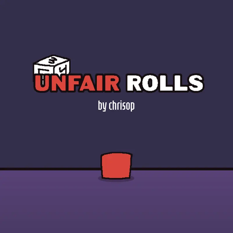 Unfair Rolls by @chrisop