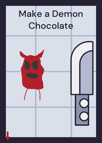 Demon Chocolate Maker!