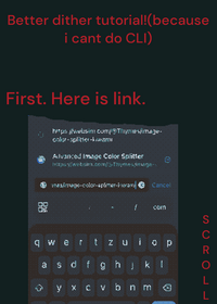 Better Dither Tutorial!
