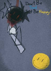 JUST BE HAPPY!!!!