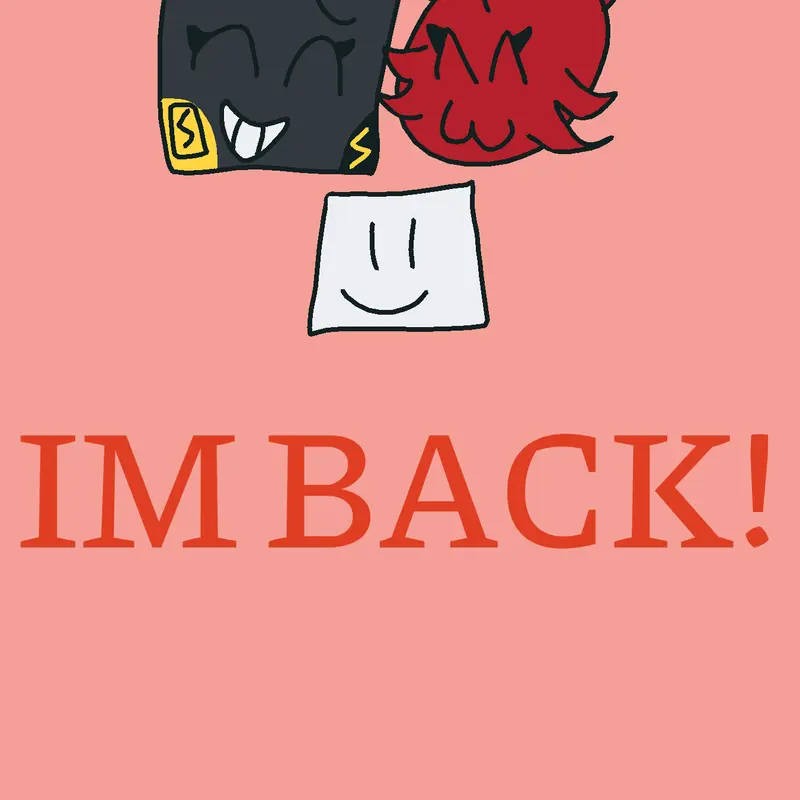 Im back!! by @Brochacho12121