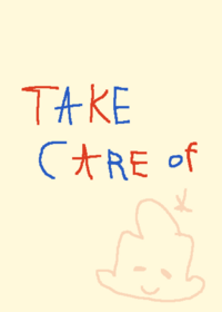 Take care of goob