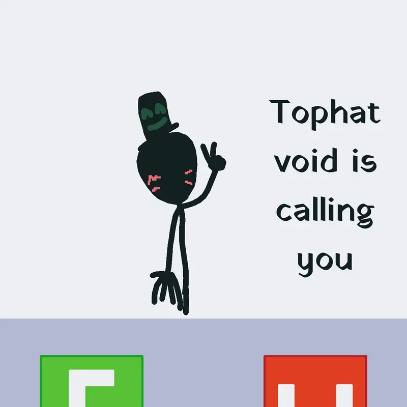 Game by @Tophatvoid