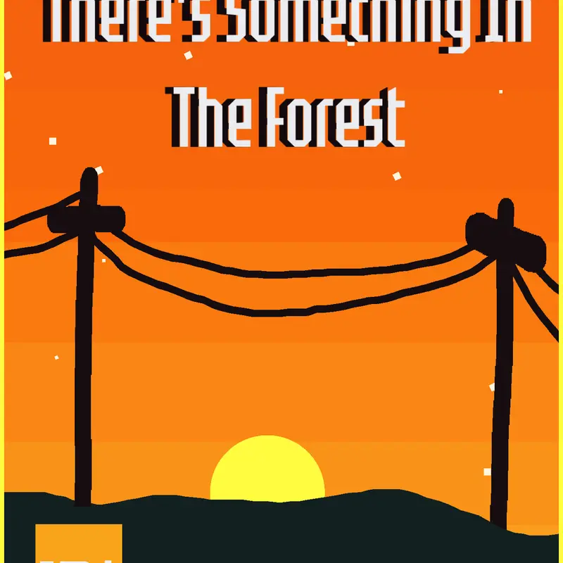 🏕️ There's Something In The Forest by @maycon3000